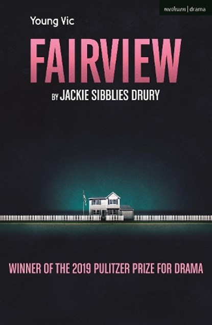 Fairview, Jackie Sibblies Drury - Paperback - 9781350267619