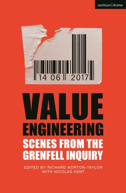 Value Engineering: Scenes from the Grenfell Inquiry, Richard (Author Norton-Taylor - Paperback - 9781350268258