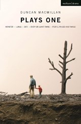 Duncan Macmillan: Plays One - Duncan Macmillan - 9781350270299