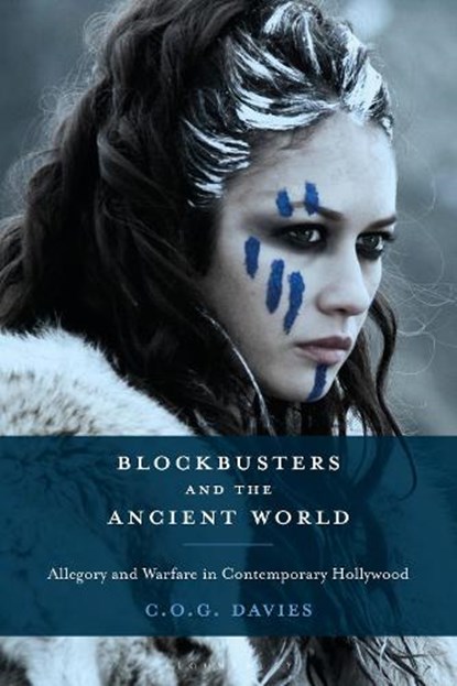 Blockbusters and the Ancient World, CHRIS (UNIVERSITY OF EXETER,  UK) Davies - Paperback - 9781350272064