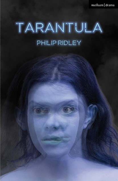 Tarantula, Philip Ridley - Paperback - 9781350274457