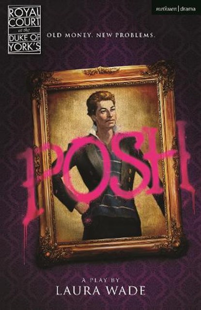 Posh, Laura (Author Wade - Paperback - 9781350275485