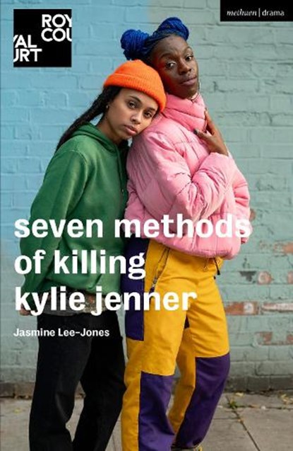 seven methods of killing kylie jenner, Jasmine Lee-Jones - Paperback - 9781350277489