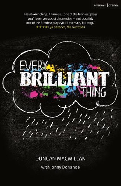 Every Brilliant Thing, Duncan Macmillan - Paperback - 9781350282087
