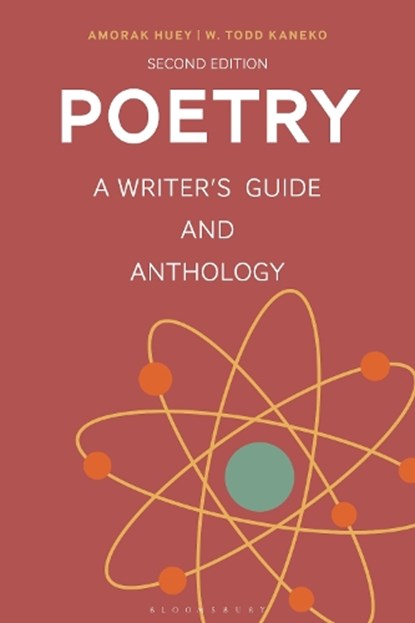 Poetry, Dr Amorak (Grand Valley State University Huey ; W. Todd (Grand Valley State University Kaneko - Paperback - 9781350325890
