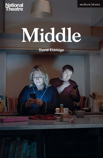 Middle, David Eldridge - Paperback - 9781350334403