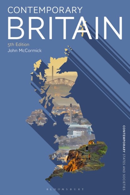 Contemporary Britain, John (Indiana University McCormick - Paperback - 9781350337084