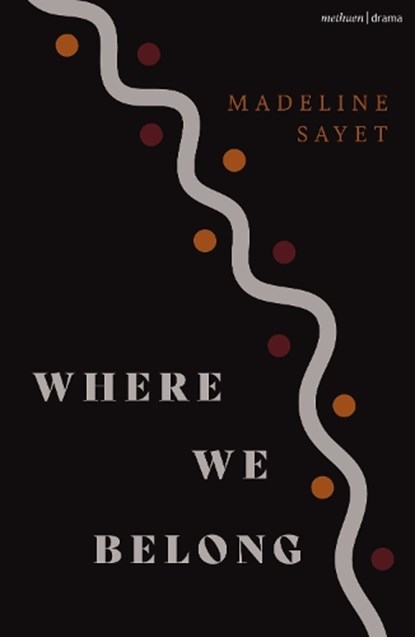 Where We Belong, Madeline Sayet - Paperback - 9781350338791