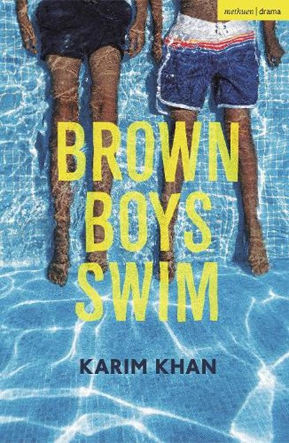 Brown Boys Swim, Karim Khan - Paperback - 9781350347502
