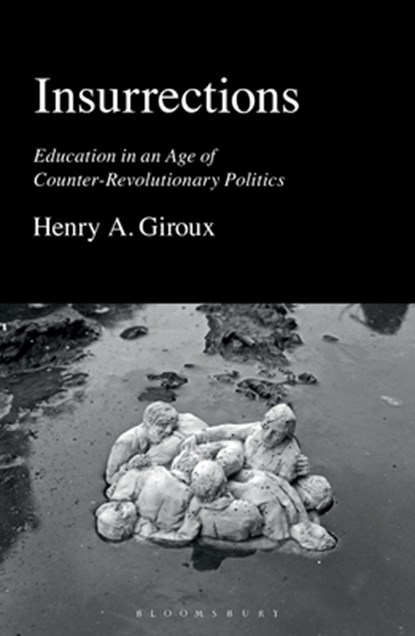 Insurrections, Henry A. (McMaster University Giroux - Paperback - 9781350350816