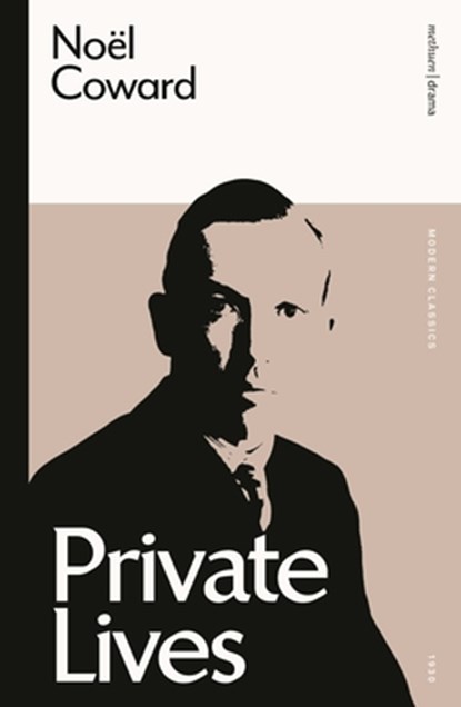 Private Lives, Noel Coward - Paperback - 9781350353718