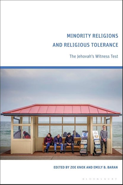 Minority Religions and Religious Tolerance, Zoe (University of Leicester Knox ; Emily B. (Middle Tennessee State University Baran - Gebonden - 9781350372238