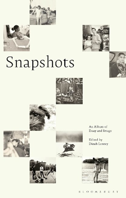 Snapshots, Dinah (Bennington Writing Seminars Lenney - Gebonden - 9781350397057