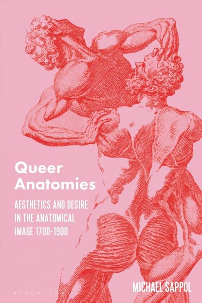 Queer Anatomies, Michael (Uppsala University Sappol - Paperback - 9781350400870