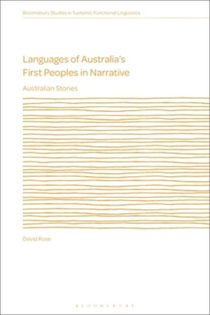 Languages of Australia’s First Peoples in Narrative, David (University of Sydney Rose - Gebonden - 9781350413894