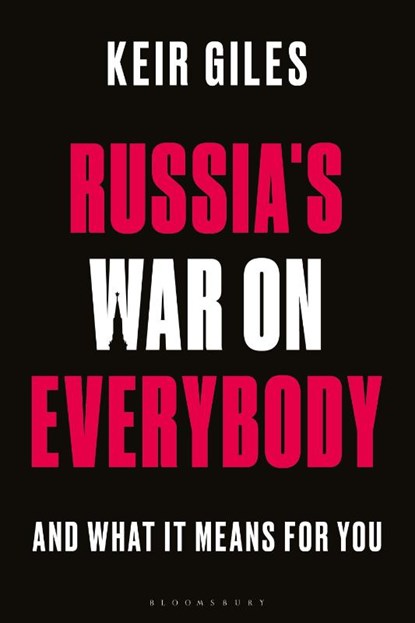 Russia's War on Everybody, Keir (Chatham House Giles - Paperback - 9781350452602