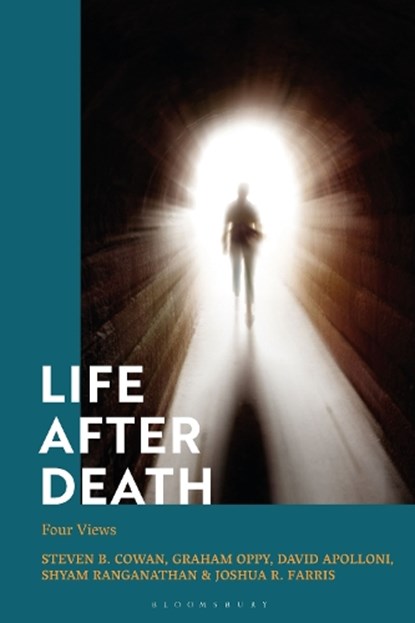 Life After Death, Professor Steven B. (Louisiana College Cowan ; Graham (Monash University Oppy ; David (Augsburg University Apolloni ; Dr Shyam (York University Ranganathan - Gebonden - 9781350460799