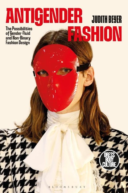 Antigender Fashion, Judith (Formerly Massey University Beyer - Paperback - 9781350466043