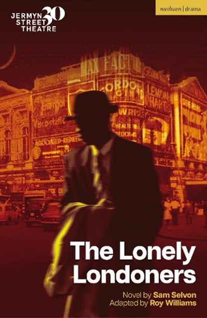 The Lonely Londoners, Sam Selvon - Paperback - 9781350496576