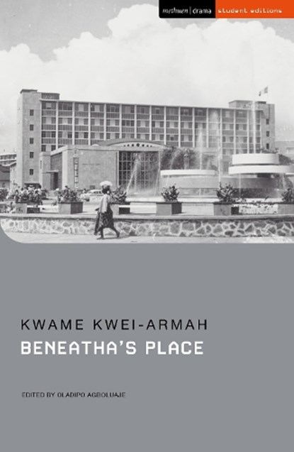 Beneatha’s Place, Kwame Kwei-Armah - Paperback - 9781350497726