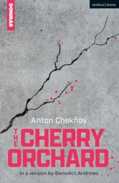 The Cherry Orchard, Anton Chekhov - Paperback - 9781350501720