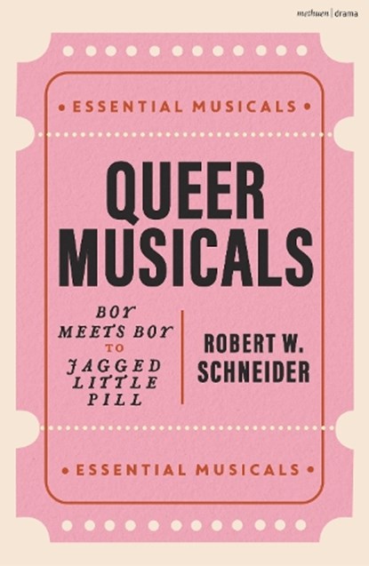Queer Musicals, Robert W. (Penn State Schneider - Paperback - 9781350506473