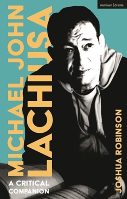 Michael John LaChiusa, Joshua (University of Southern Indiana Robinson - Gebonden - 9781350508767