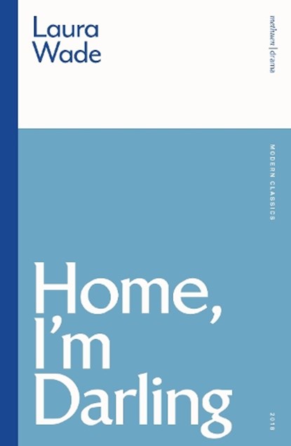 Home, I'm Darling, Laura (Author Wade - Paperback - 9781350516823