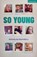 So Young, Douglas Maxwell - Paperback - 9781350525351