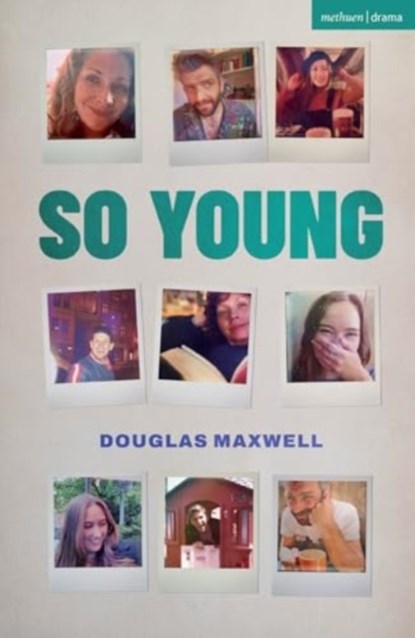 So Young, Douglas Maxwell - Paperback - 9781350525351