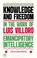 Knowledge and Freedom in the Work of Luis Villoro, Carlos (San Francisco State University Montemayor - Paperback - 9781350527935