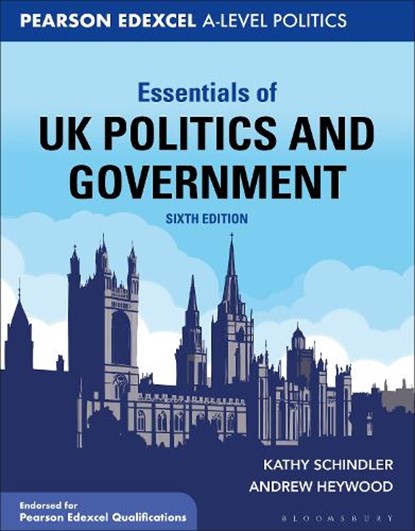 Essentials of UK Politics and Government, Kathy Schindler ; Andrew (Freelance author Heywood - Paperback - 9781350540118