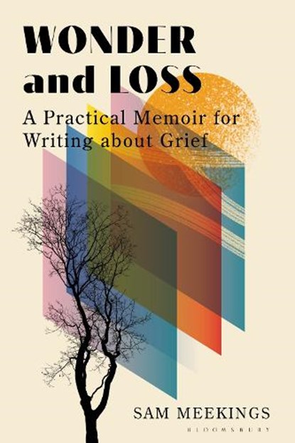 Wonder and Loss, Dr Sam (Lecturer Meekings - Paperback - 9781350550773