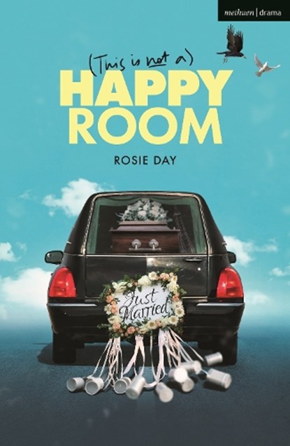 (This is Not a) Happy Room, Rosie Day - Paperback - 9781350566064