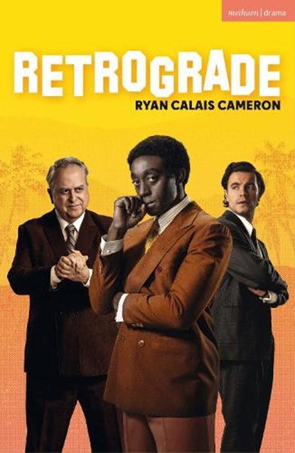 Retrograde, Ryan Calais Cameron - Paperback - 9781350568167