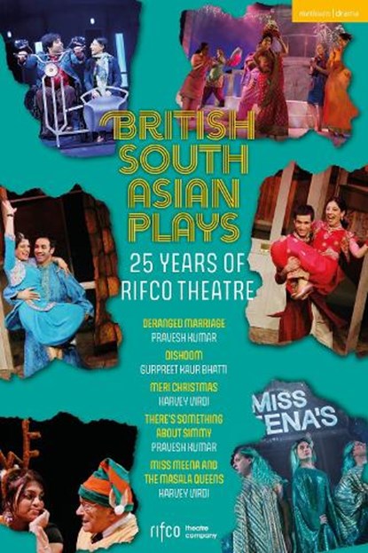 British South Asian Plays, Pravesh (Rifco Theatre Kumar ; Harvey (writer and actress Virdi ; Gurpreet Kaur (Author Bhatti - Gebonden - 9781350575103