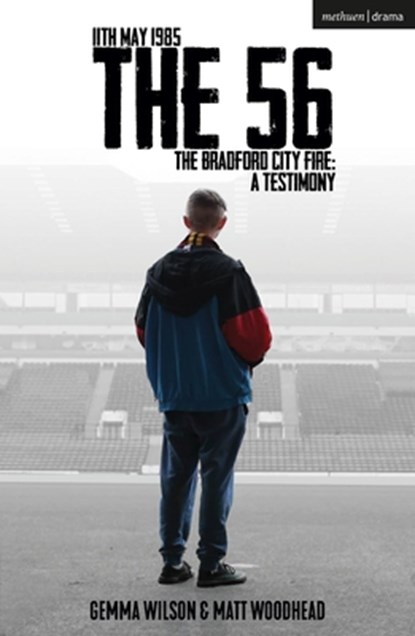 The 56, LUNG Theatre - Paperback - 9781350582453