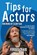 Tips for Actors, Fergus (Author) Craig - Paperback - 9781350589476