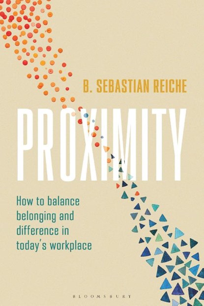Proximity, B. Sebastian Reiche - Gebonden - 9781350598089