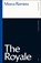 The Royale, Marco (Author Ramirez - Paperback - 9781350602137