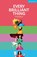 Every Brilliant Thing, Duncan Macmillan - Paperback - 9781350603523