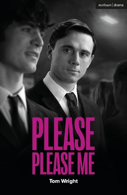 Please Please Me, Tom Wright - Paperback - 9781350641488