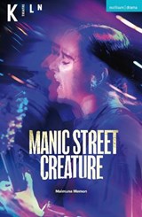 Manic Street Creature - Maimuna Memon - 9781350641891