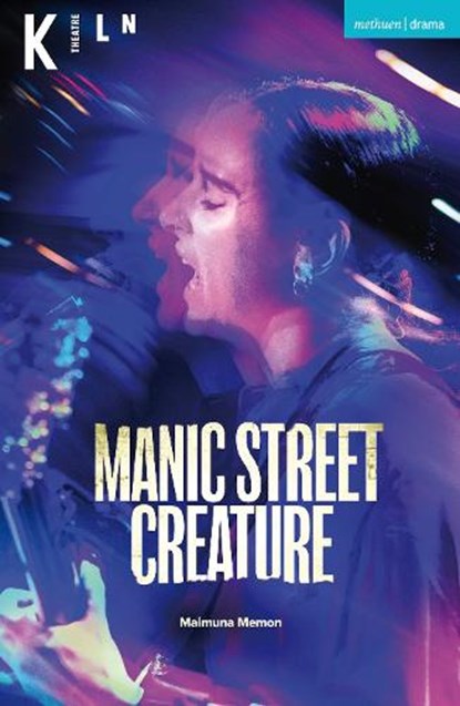 Manic Street Creature, Maimuna Memon - Paperback - 9781350641891