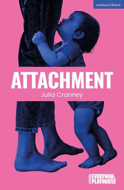 Attachment, Julia Cranney - Paperback - 9781350659063