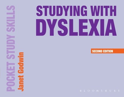 Studying with Dyslexia, JANET (STUDENTS SERVICES,  Oxford Brookes University) Godwin - Paperback - 9781352000399