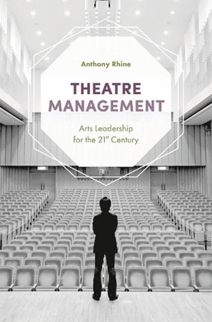 Theatre Management, Anthony (Florida State University Rhine - Paperback - 9781352001747