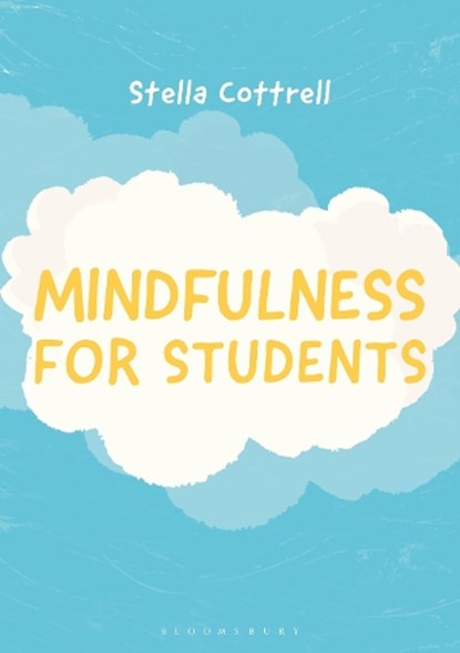 Mindfulness for Students, Stella (Writer Cottrell - Paperback - 9781352002355