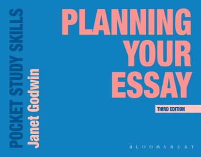 Planning Your Essay, JANET (STUDENTS SERVICES,  Oxford Brookes University) Godwin - Paperback - 9781352006100