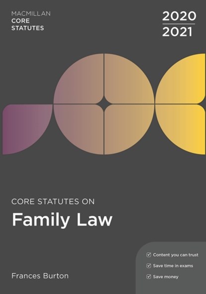 Core Statutes on Family Law 2020-21, FRANCES (LONDON METROPOLITAN UNIVERSITY,  UK) Burton - Paperback - 9781352010510